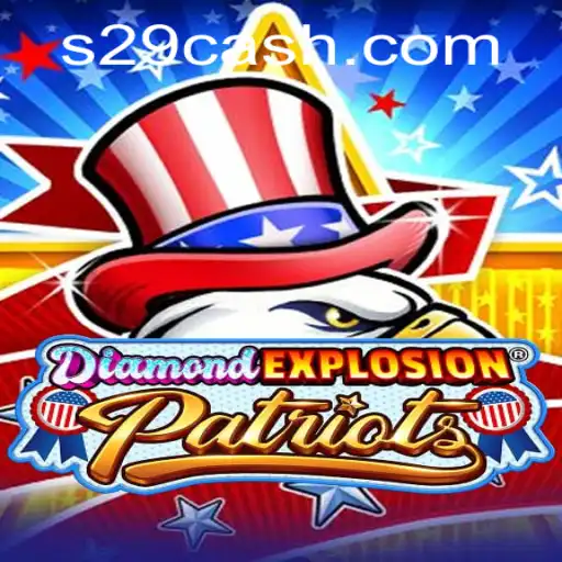 Descubra o Impactante Jogo DiamondExplosionPatriots da S29.com